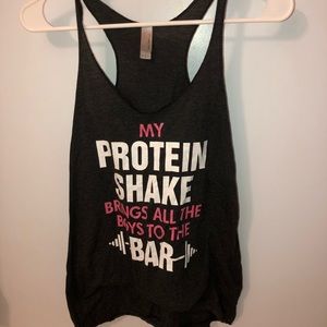 Women’s Workout tank “My Protein Shake Brings..”